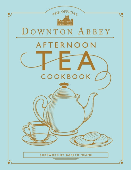 New Mags | Bog -  Downton Abbey Afternoon Tea Cookbook